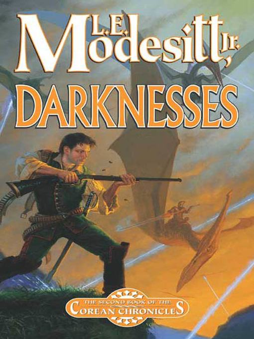 Title details for Darknesses by L. E. Modesitt, Jr. - Wait list